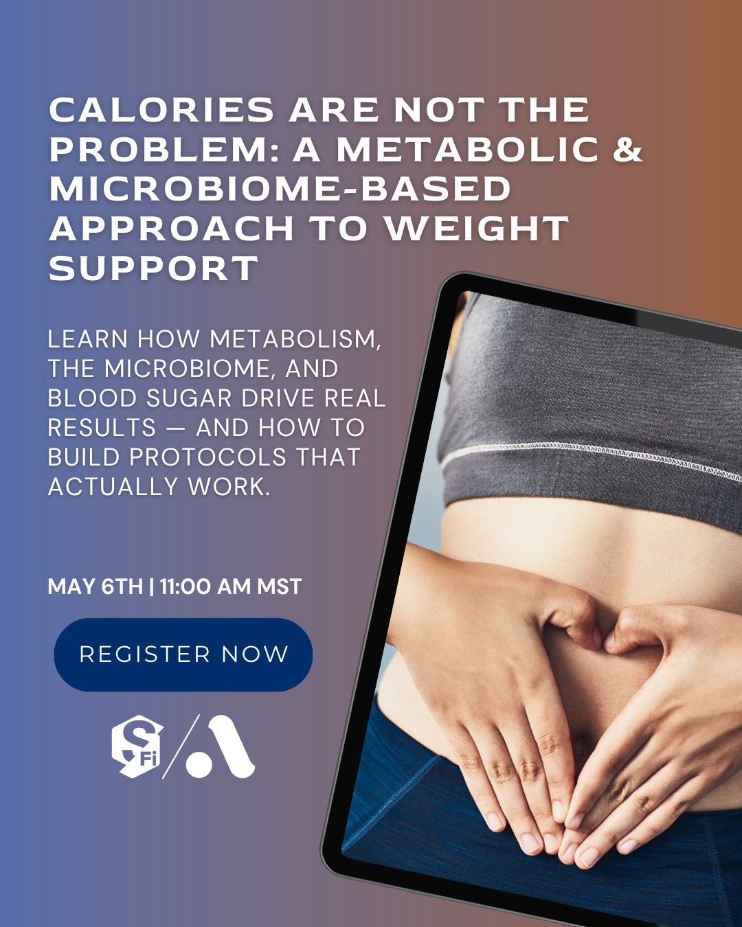 Calories are not the problem: A metabolic & microbiome-based approach to weight support